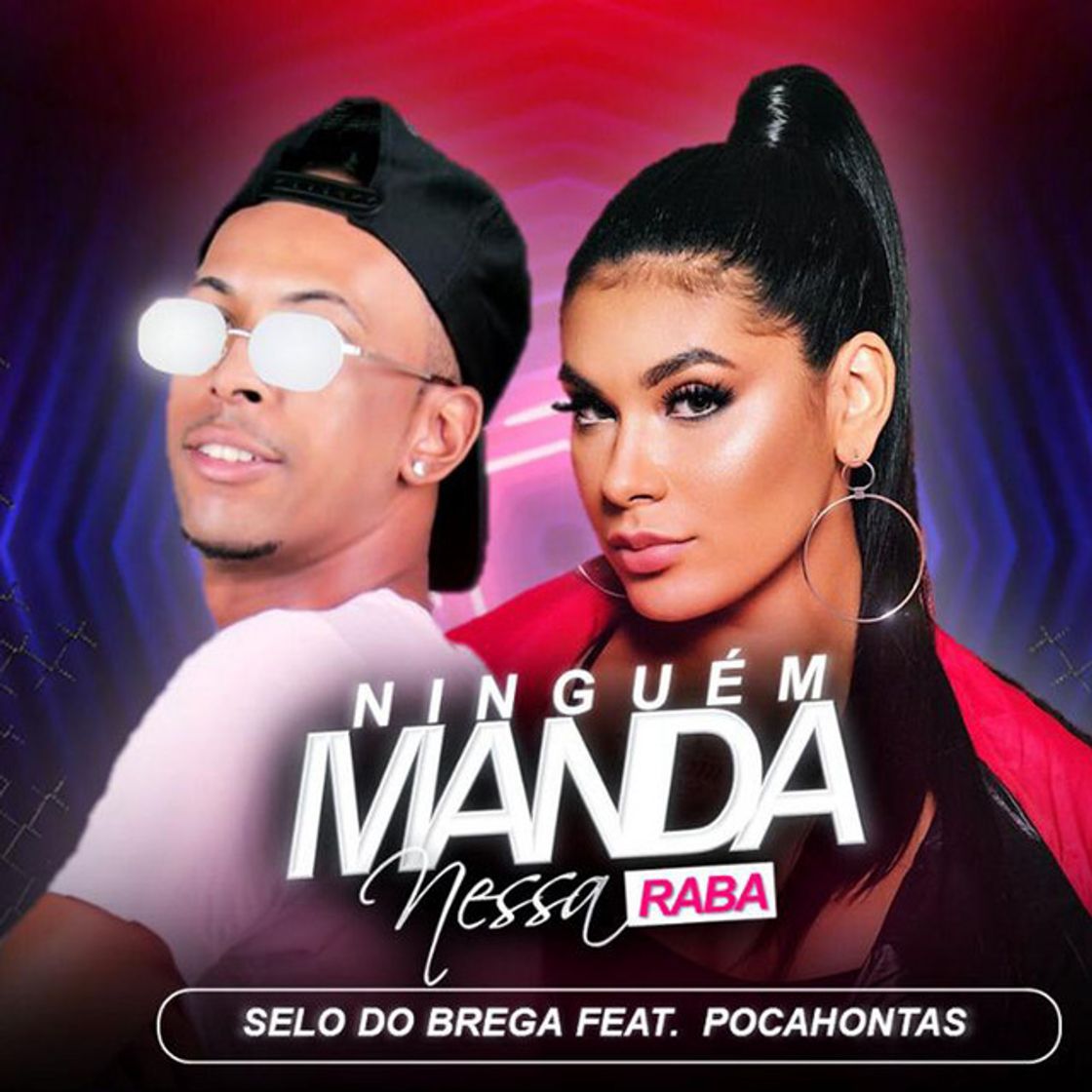 Canción Ninguem Manda Nessa Raba (feat. Mc Pocahontas)