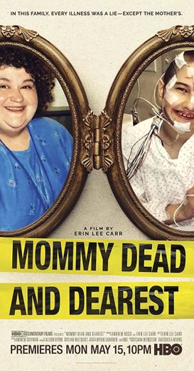 Mummy dead and Dearest