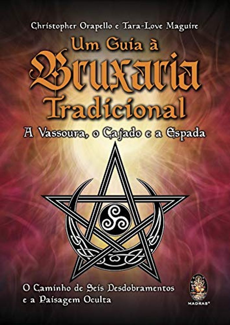 Libro Um guia a bruxaria tradicional: A vassoura, o cajado e a espada