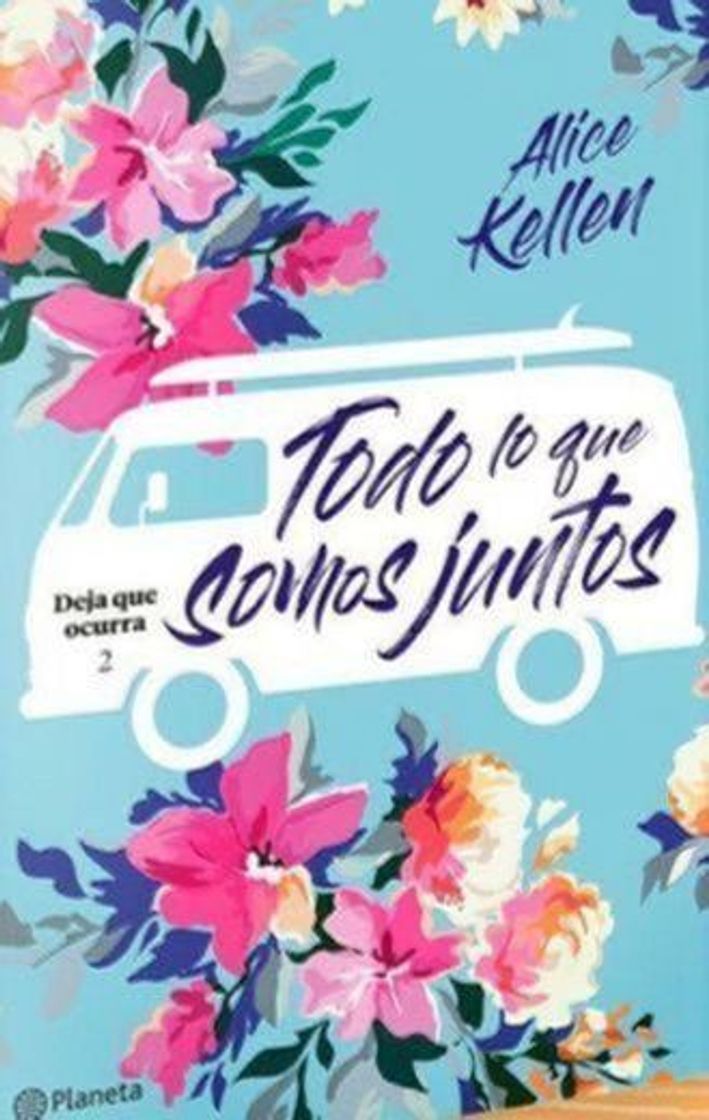 Book Todo lo que somos juntos: Deja que ocurra 2