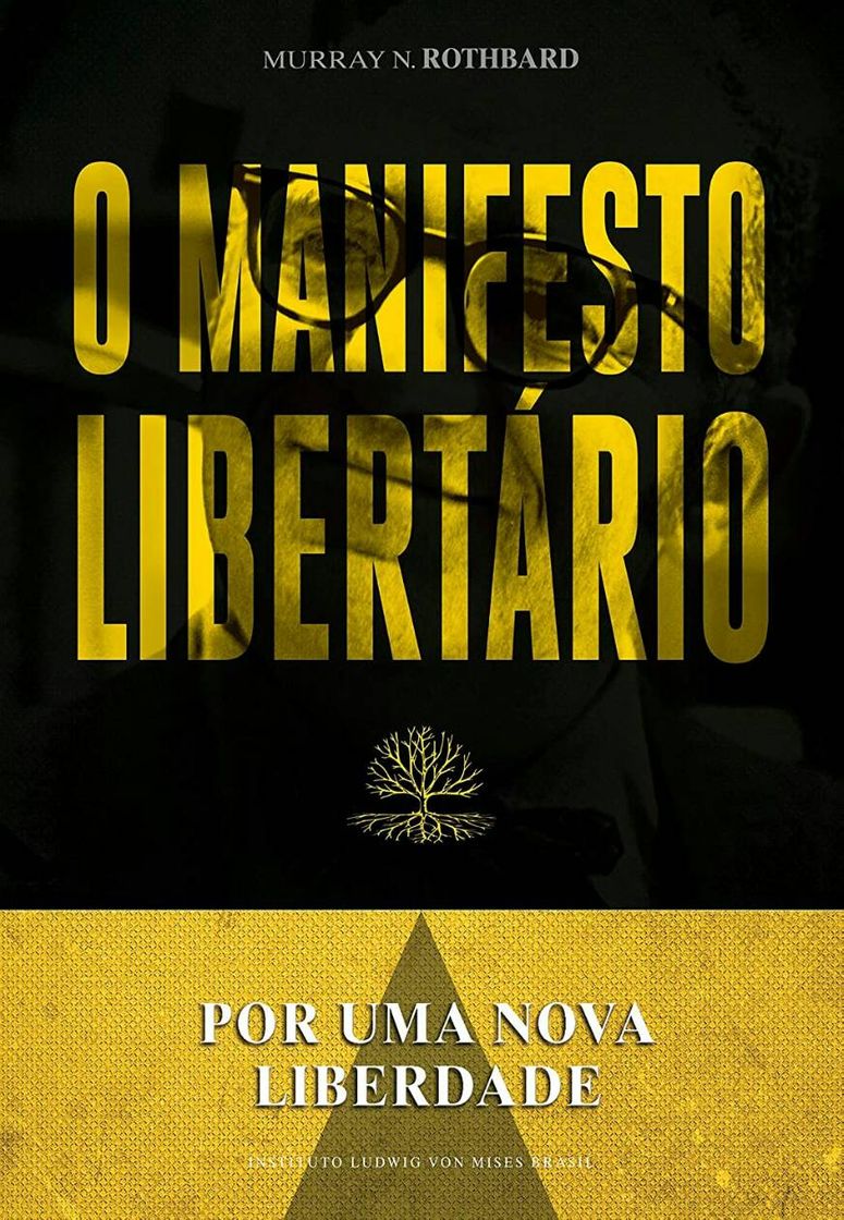 Social Por uma nova liberdade: O manifesto libertário