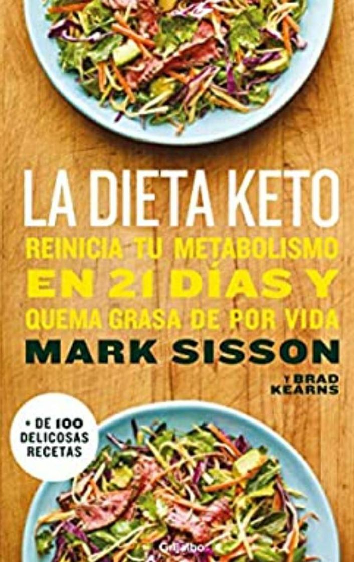 Fashion La dieta Keto: Reinicia tu metabolismo en 21 días y quema gr