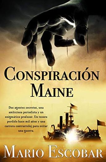 Conspiración Maine: Un thriller emocionante y repleto de suspense