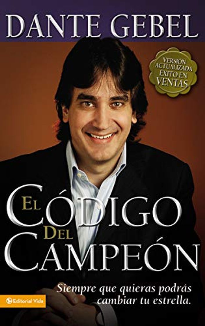 Libro El código del campeón nueva edición: Siempre que quieras podrás cambiar tu estrella