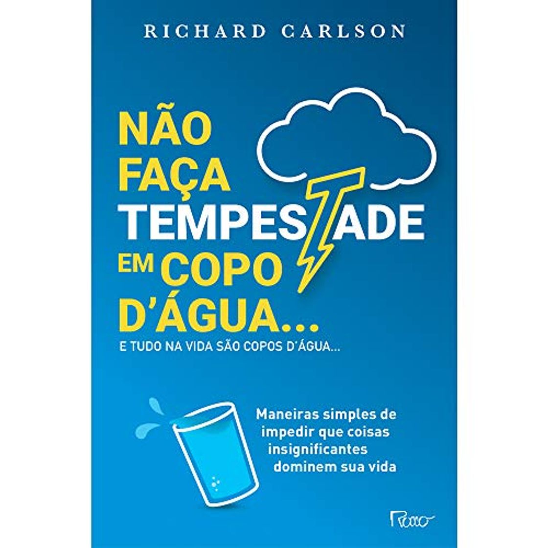 Book Nao Faca Tempestade em Copo D agua - E tudo na vida