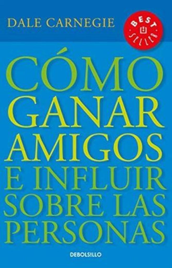 Book Cómo Ganar Amigos E Influir Sobre las Personas = How to Win