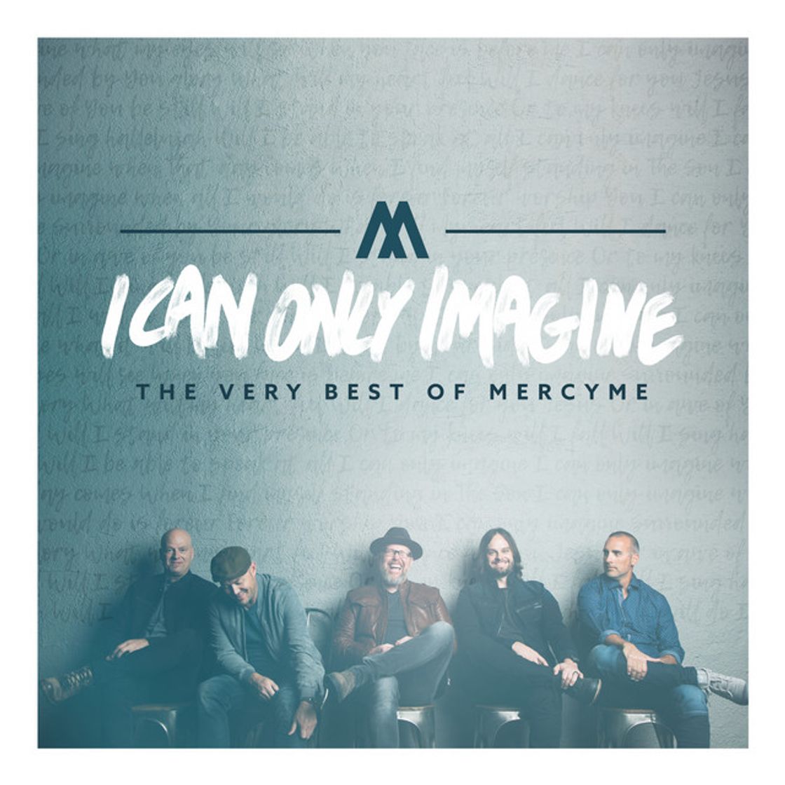 Canción I Can Only Imagine - The Movie Session