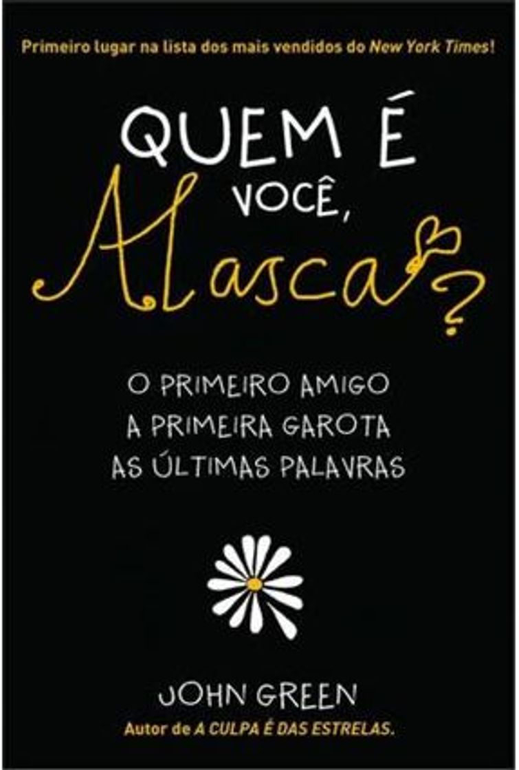 Book Quem é Você Alasca? O Primeiro Amigo A Primeira Garota As Ultimas Palavras (Em Portuguese do Brasil)