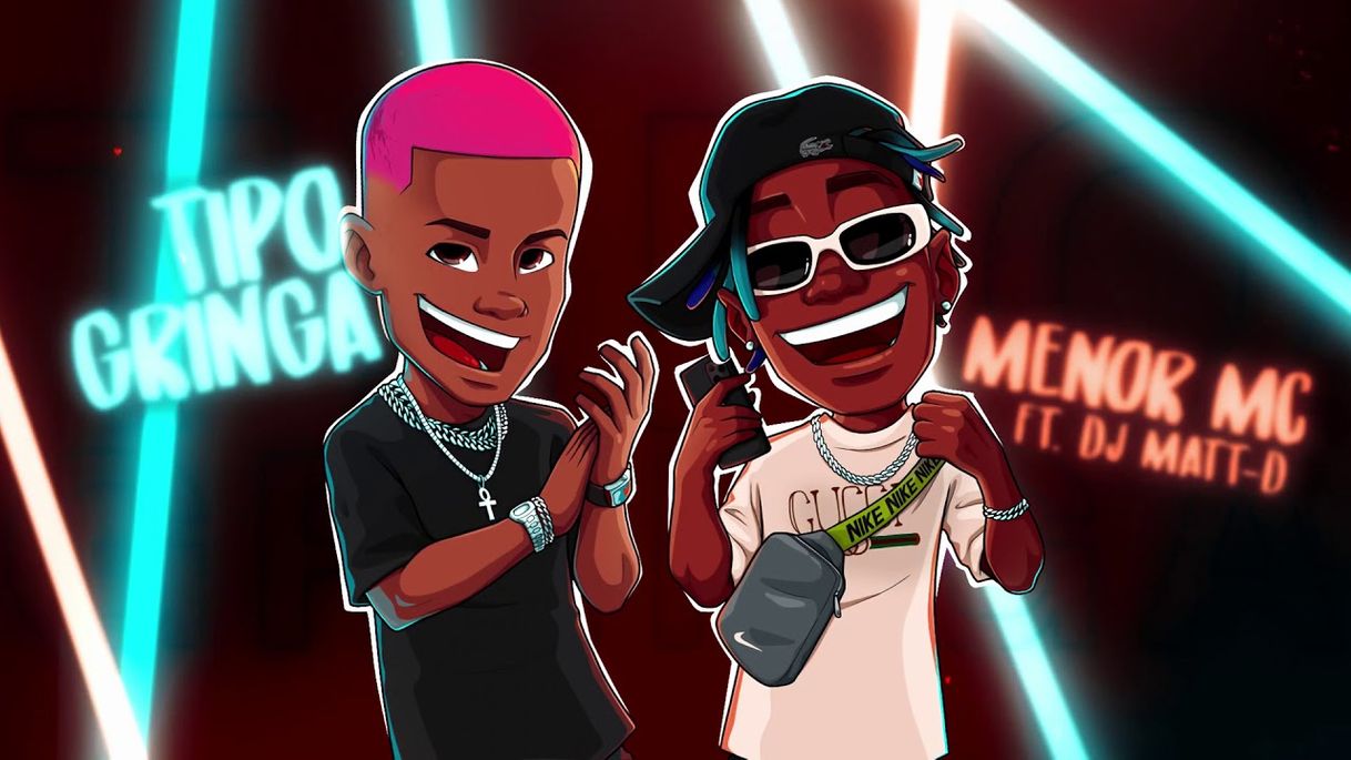 Music Menor MC - Tipo Gringa feat. DJ Matt-D - YouTube