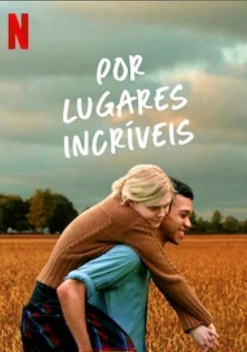 Película Por lugares incríveis