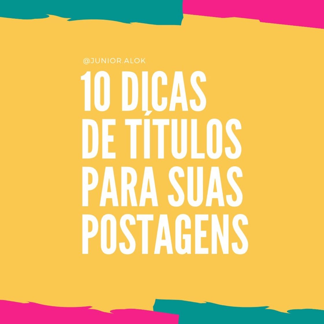 Fashion 10 dicas de títulos para suas postagens 