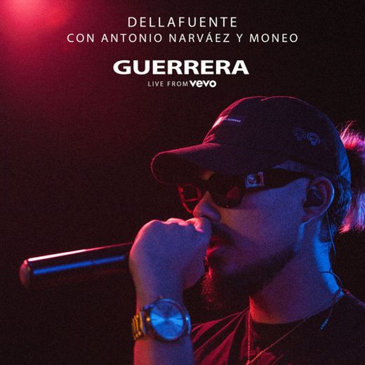 Guerrera (feat. Antonio Narváez & Moneo) - Live from VEVO, Mad '18