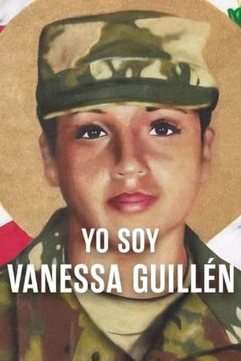 I Am Vanessa Guillen