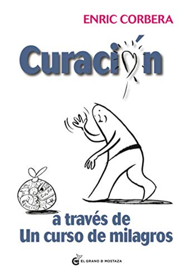 Book Curación A Través De Un Curso De Milagros