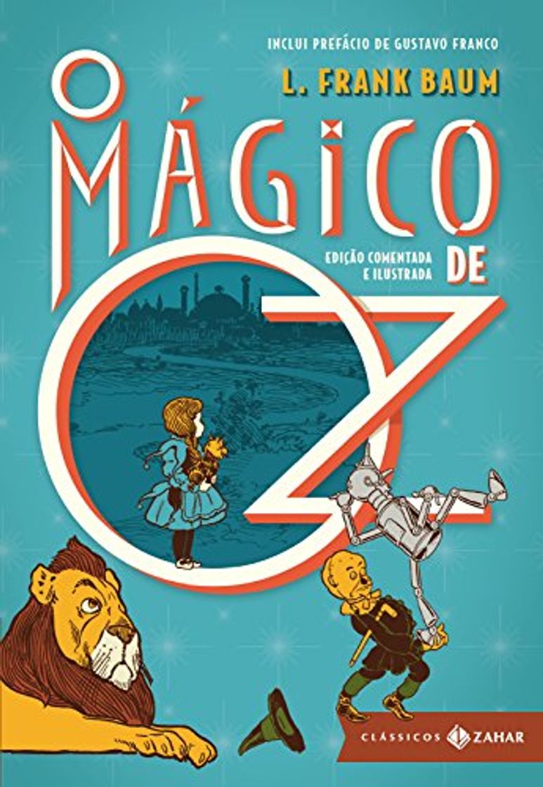 Book O Mágico de Oz: edição comentada e ilustrada