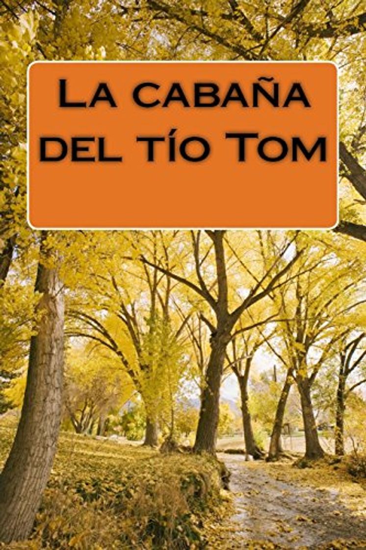 Libro La cabaña del tío Tom