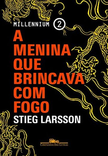 A Menina que Brincava com Fogo - Millennium 2 