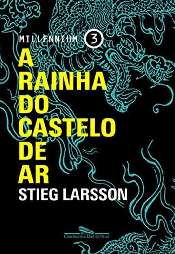 A Rainha do Castelo de Ar - Millennium 3