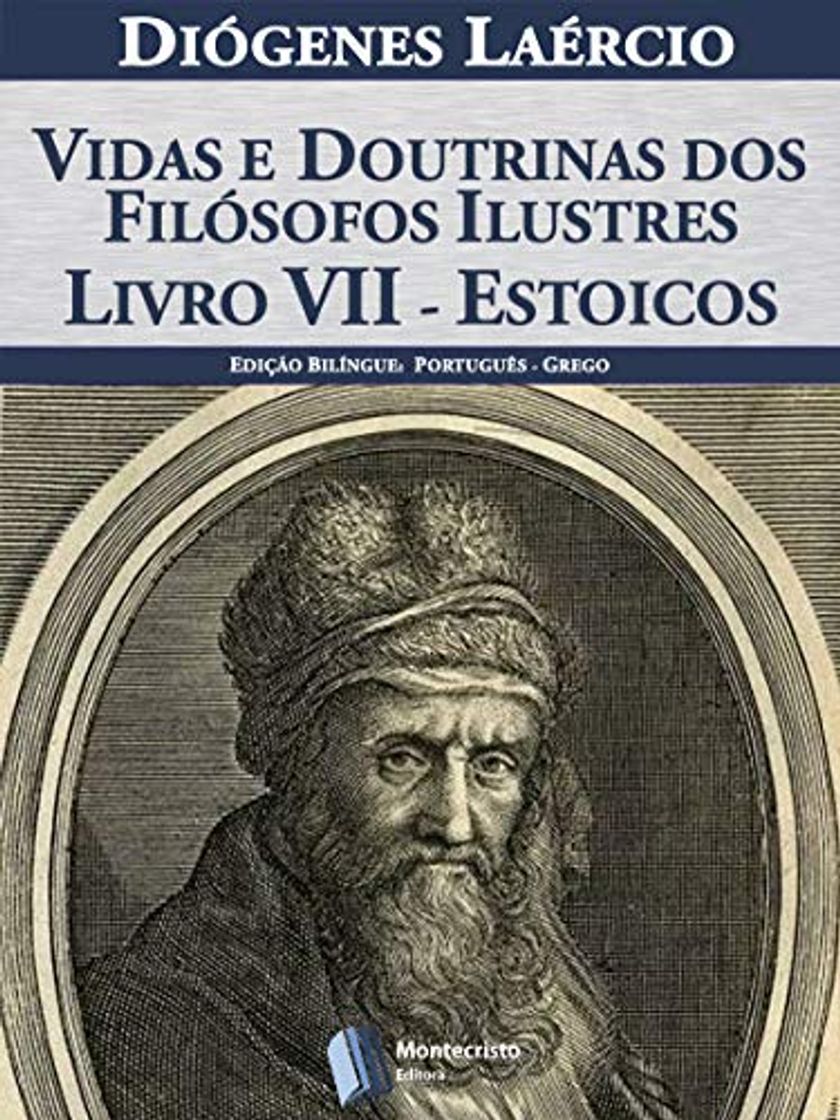 Libro Vidas e doutrinas dos filósofos ilustres – Livro VII – Estoicos