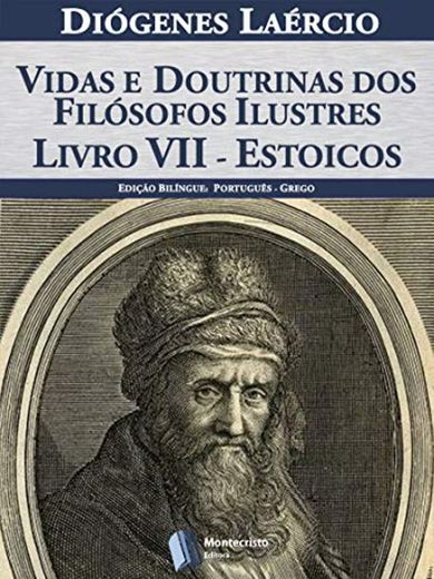 Vidas e doutrinas dos filósofos ilustres – Livro VII – Estoicos