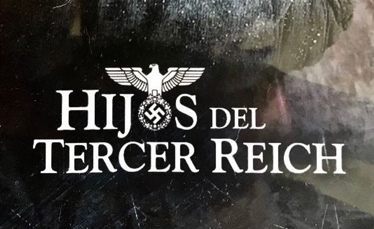 Serie Hijos del Tercer Reich