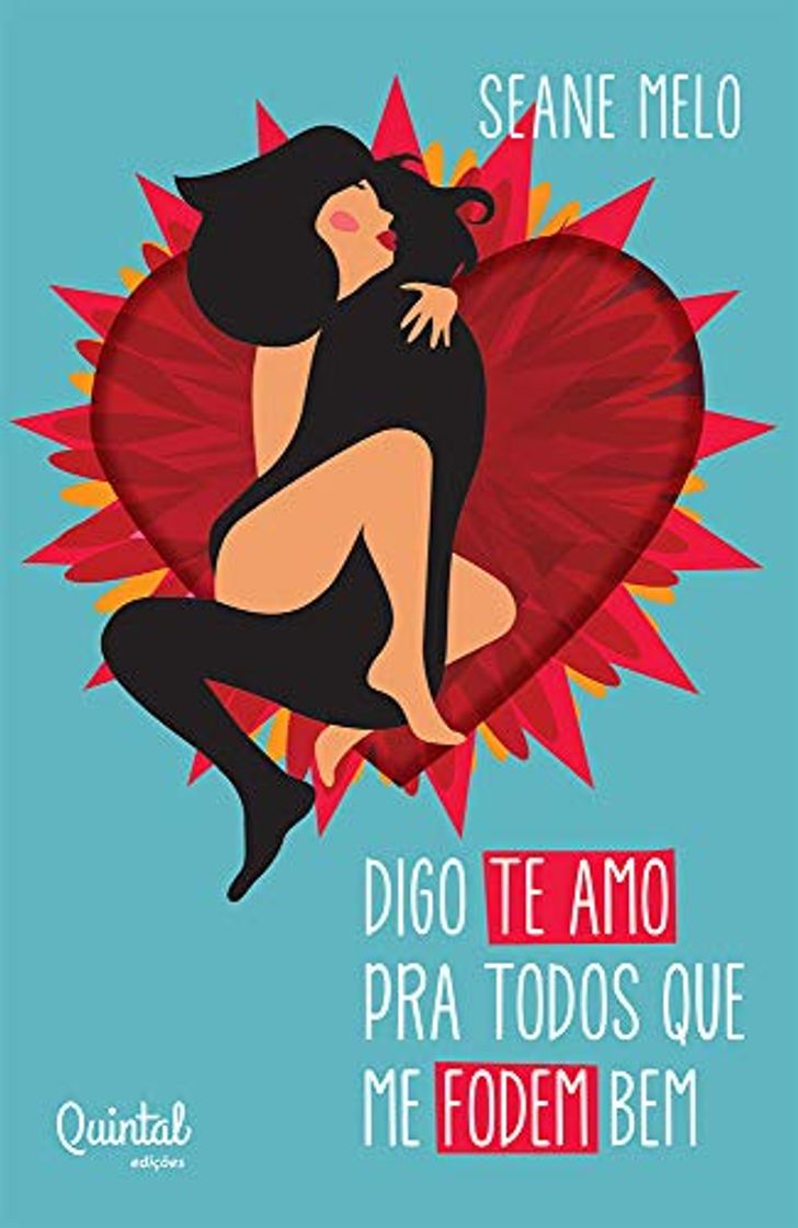 Libro Digo te amo pra todos que me fodem bem