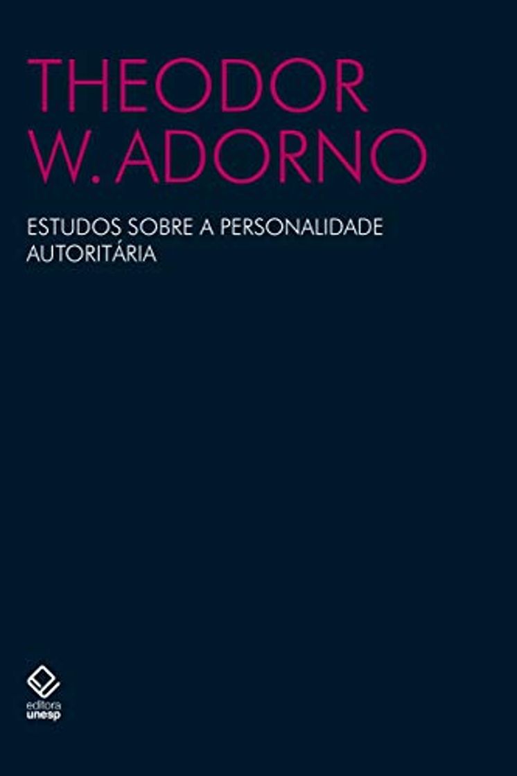 Book Estudos Sobre A Personalidade Autoritaria