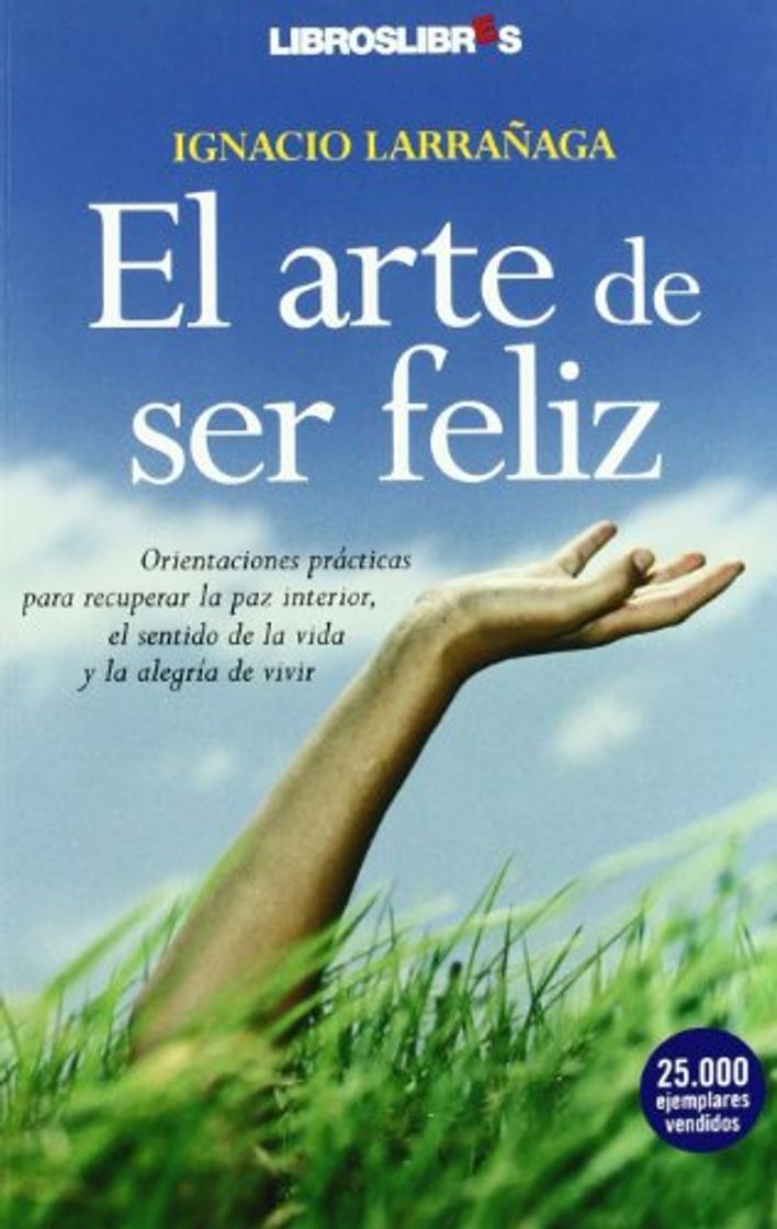 Libro El arte de ser feliz