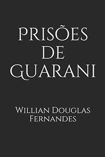 Prisões de Guarani