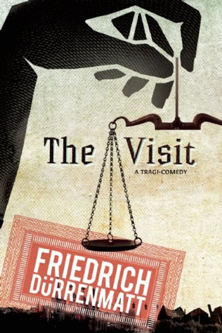 Libro The Visit: A Tragicomedy