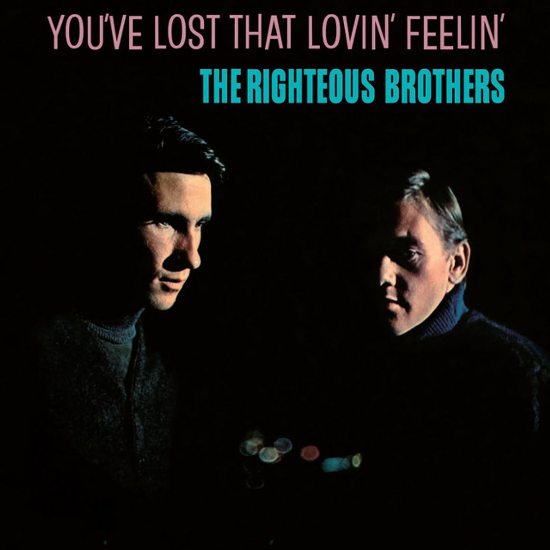 Canción You've Lost That Lovin' Feelin' - Single Version