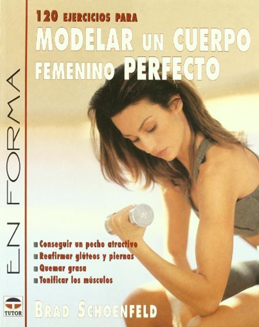 Books 120 ejercisios para modelar un cuerpo femenino perfecto