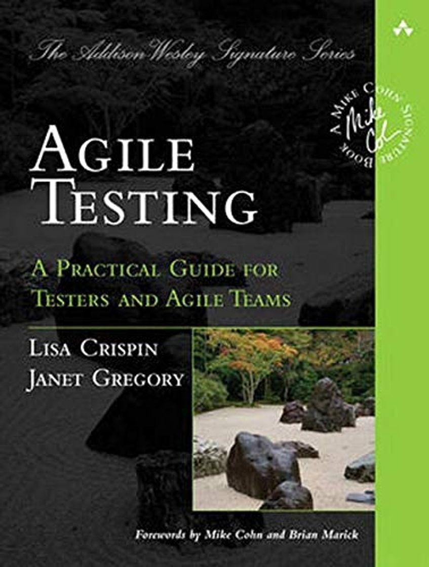 Books Agile Testing: A Practical Guide for Testers and Agile Teams