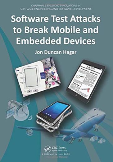 Software Test Attacks to Break Mobile and Embedded Devices: 6
