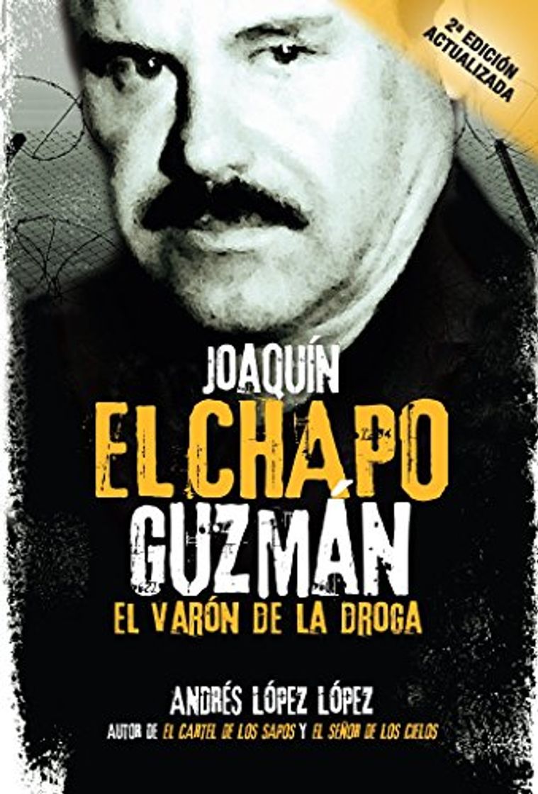 Books Joaquin El Chapo Guzman: El Varon de la Droga