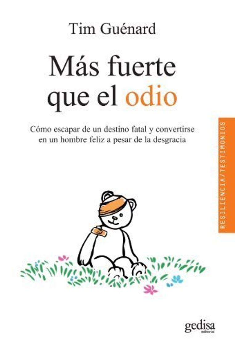 Libro Mas fuerte que el odio: como escapar de un destino fatal y