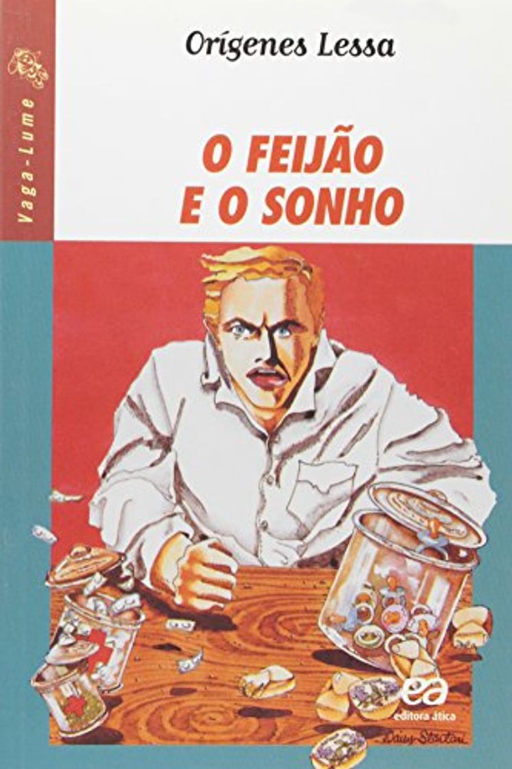 Books O Feijão e o Sonho - Coleção Vaga-Lume