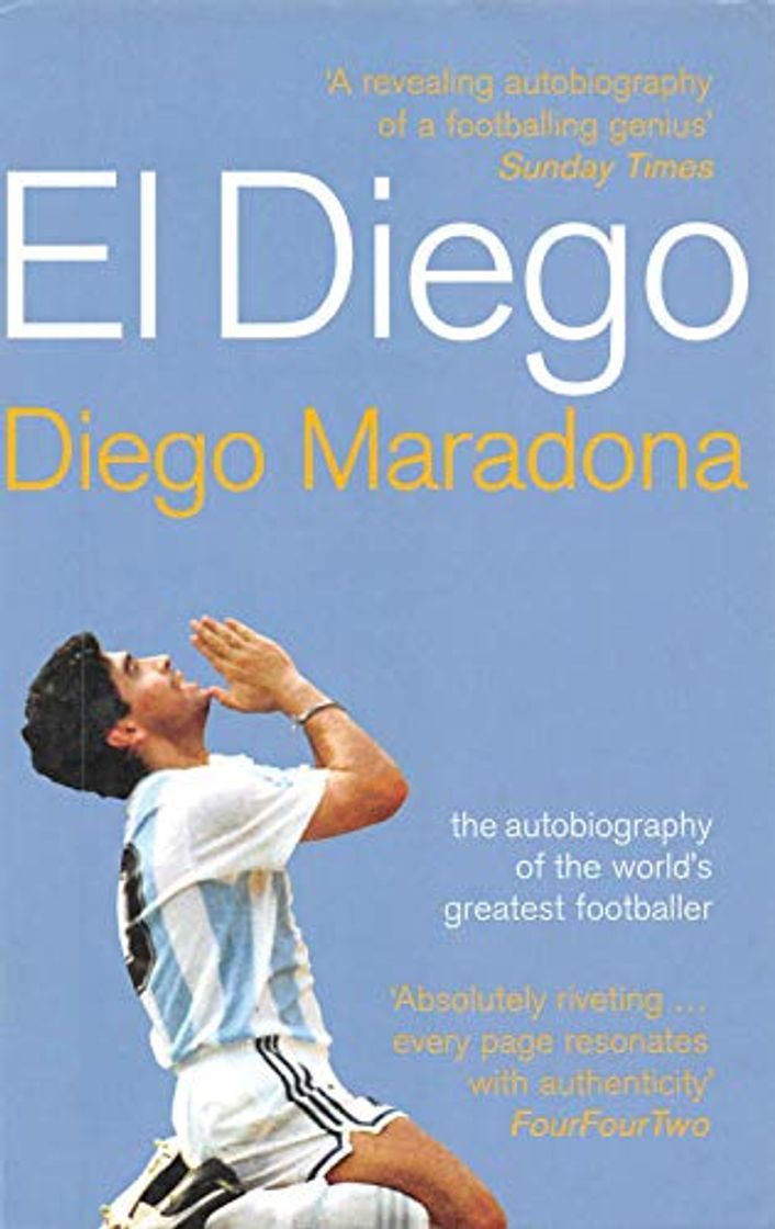 Book El Diego: The Autobiography of the World's Greatest Footballer