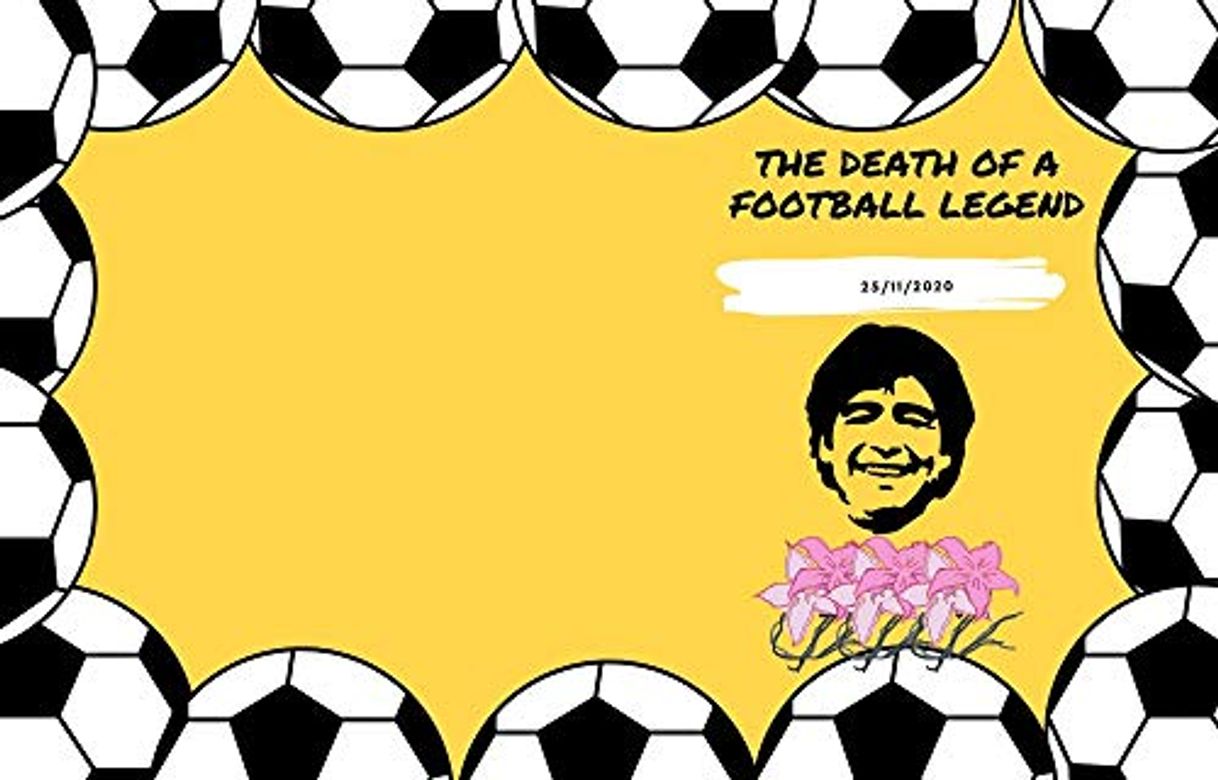 Book cover book The death of a football legend diego maradona