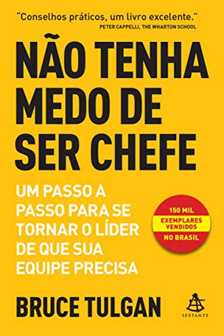 Libros Editora Sextante Não tenha medo de ser chefe