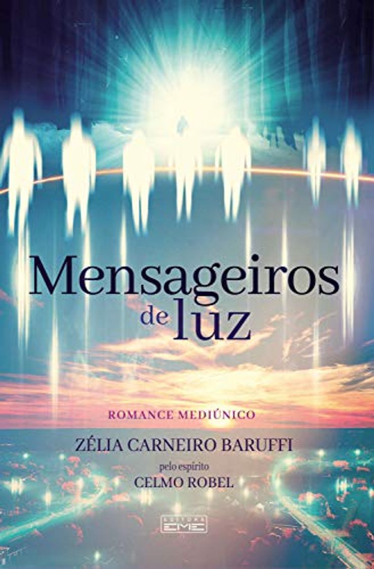 Book Mensageiros de luz: Pelo espírito Celmo Robel