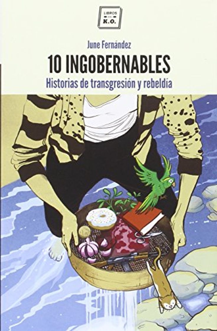 Books 10 ingobernables