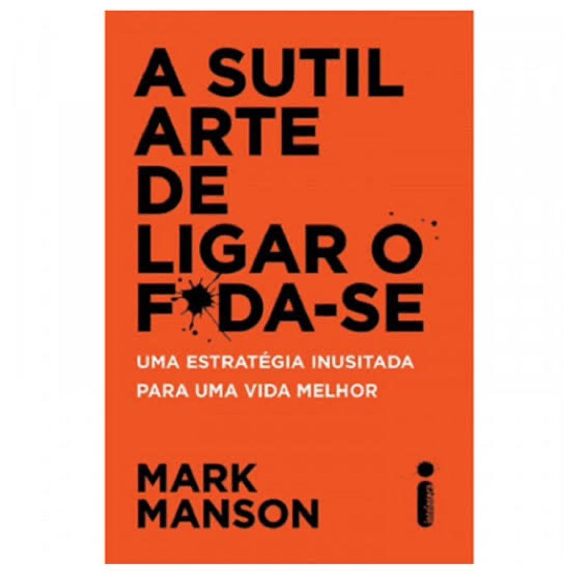 Libros A sutil arte de ligar o F*da-se.