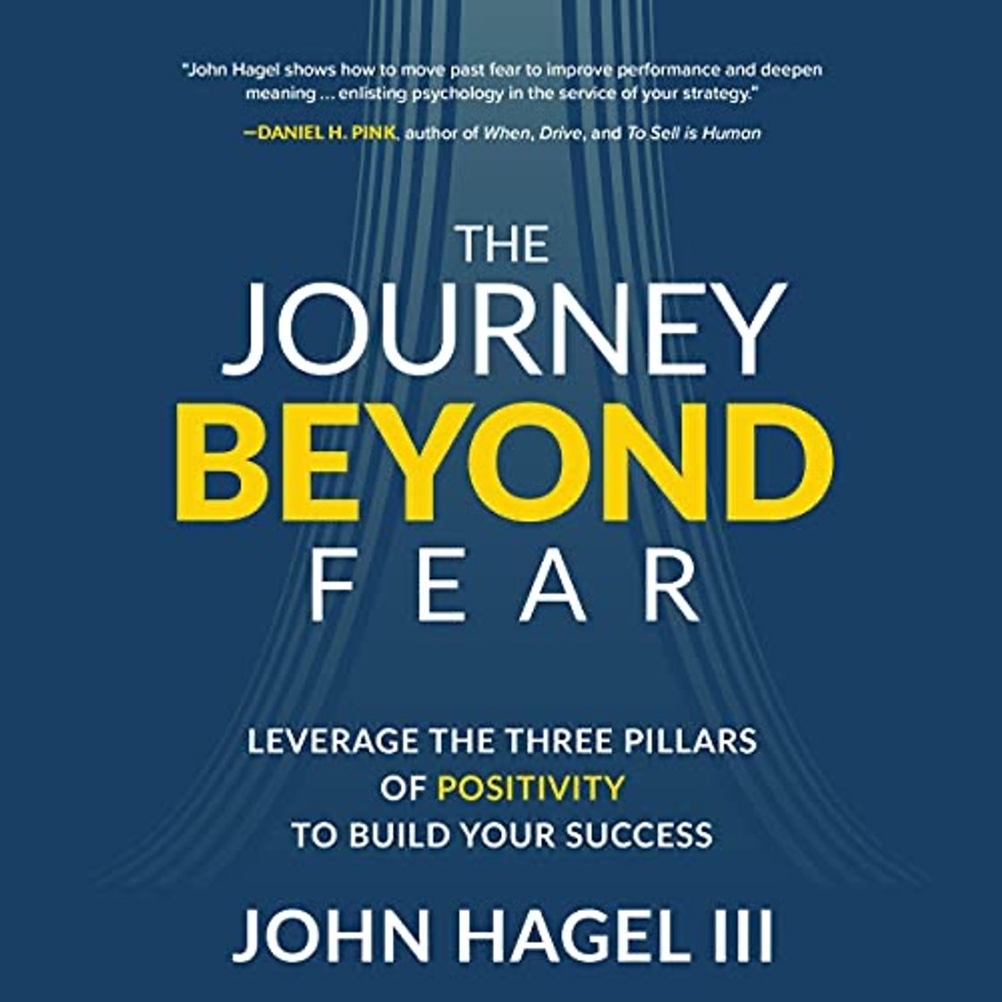 Books The Journey Beyond Fear by John Hagel III