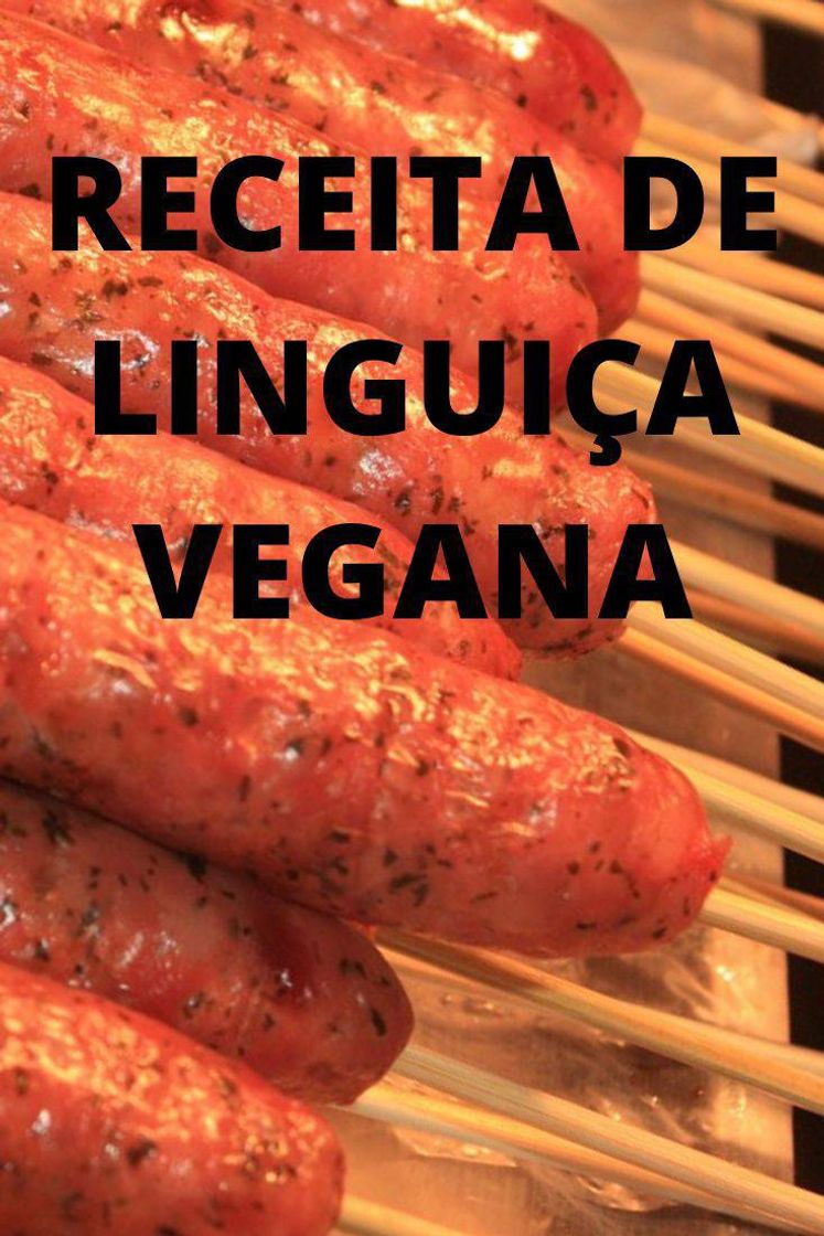 Moda Linguiça vegan.