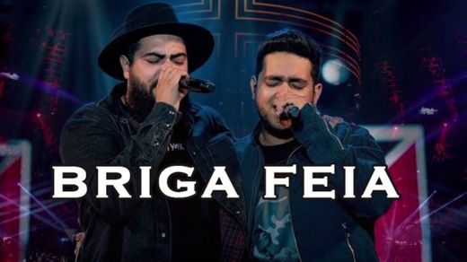 Briga Feia - Ao Vivo