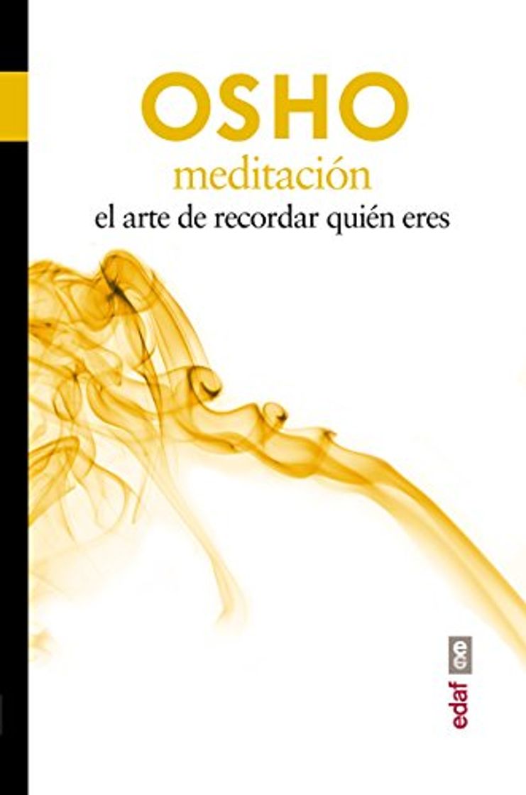 Libro Meditación. El arte de recordar quién eres.: 1