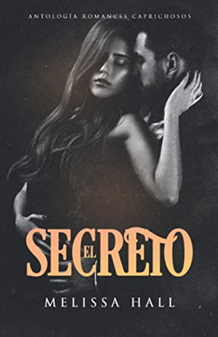 Book El secreto: Historia corta YoungAdult romántica