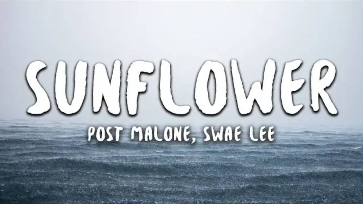 Canción Post Malone, Swae lee - Sunflower