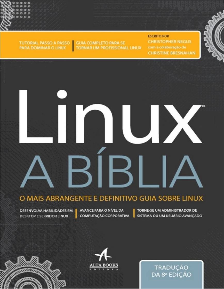 Fashion Linux - A Biblia 8ª Edição